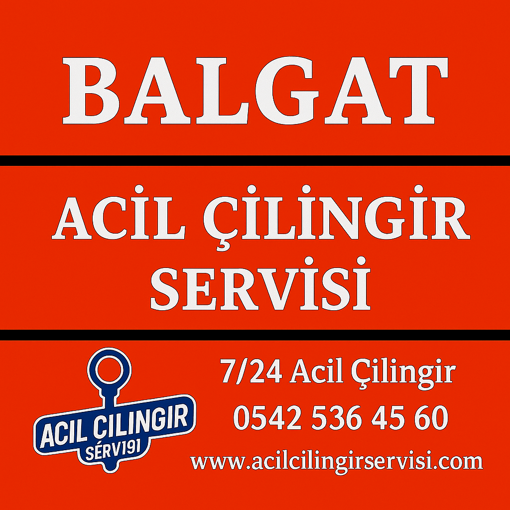 Balgat Çilingir Anahtarcı Oto Çilingir  7/24 Güvenilir ve Hızlı Hizmet